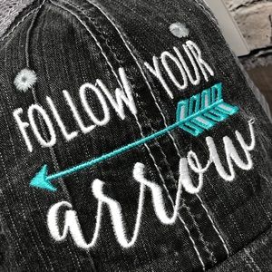 "Follow Your Arrow" Embroidered & Distressed Cap